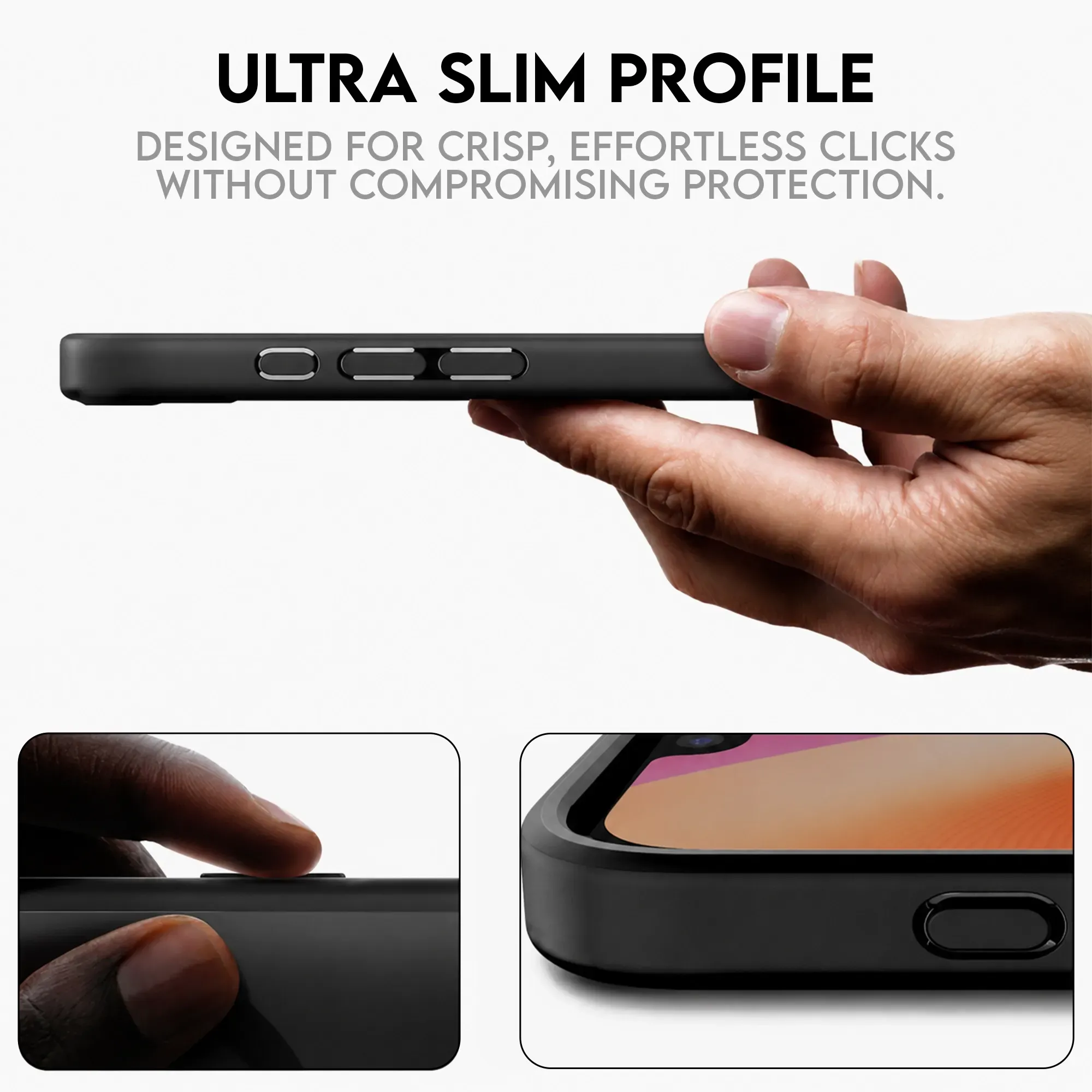 Ultra Slim Precision Fit